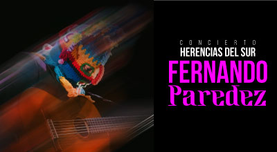 Concierto - Herencias del sur - Fernando Paredez  