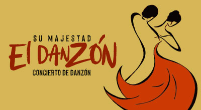 Concierto de Danzón - Su majestad, el Danzón - Orquesta Danzonera Elegante
