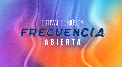 Concierto - Los Bionics -  Festival Frecuencia Abierta