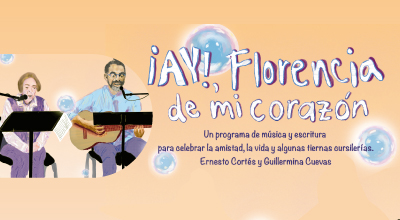 Concierto - ¡Ay!, Florencia de mi corazón - Guillermina Cuevas  y Ernesto Cortés