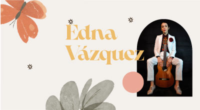 Concierto - Edna Vázquez