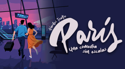 Teatro - París, una comedia sin escalas - Compañía Alarifes Teatro