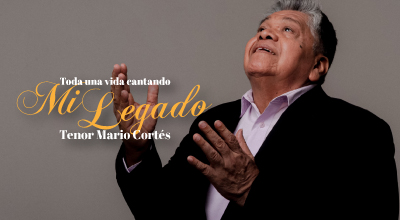 Concierto - Toda una vida cantando. Mi legado - Tenor colimense Mario Cortés 