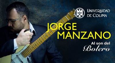 Concierto -  “Al son del bolero” - Jorge Manzano