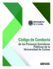 Código de Conducta de las Personas Servidoras Públicas de la Universidad de Colima