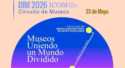 Invita UdeC a vivir el Día Internacional de los Museos 2026  con actividades culturales y un recorrido museal por el centro