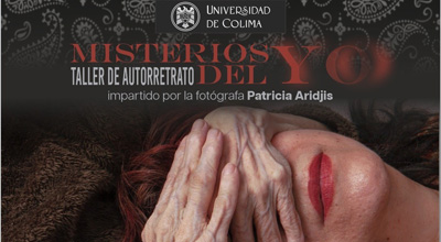 Invitan al taller de autorretrato “Misterios del yo”, con Patricia Aridjis